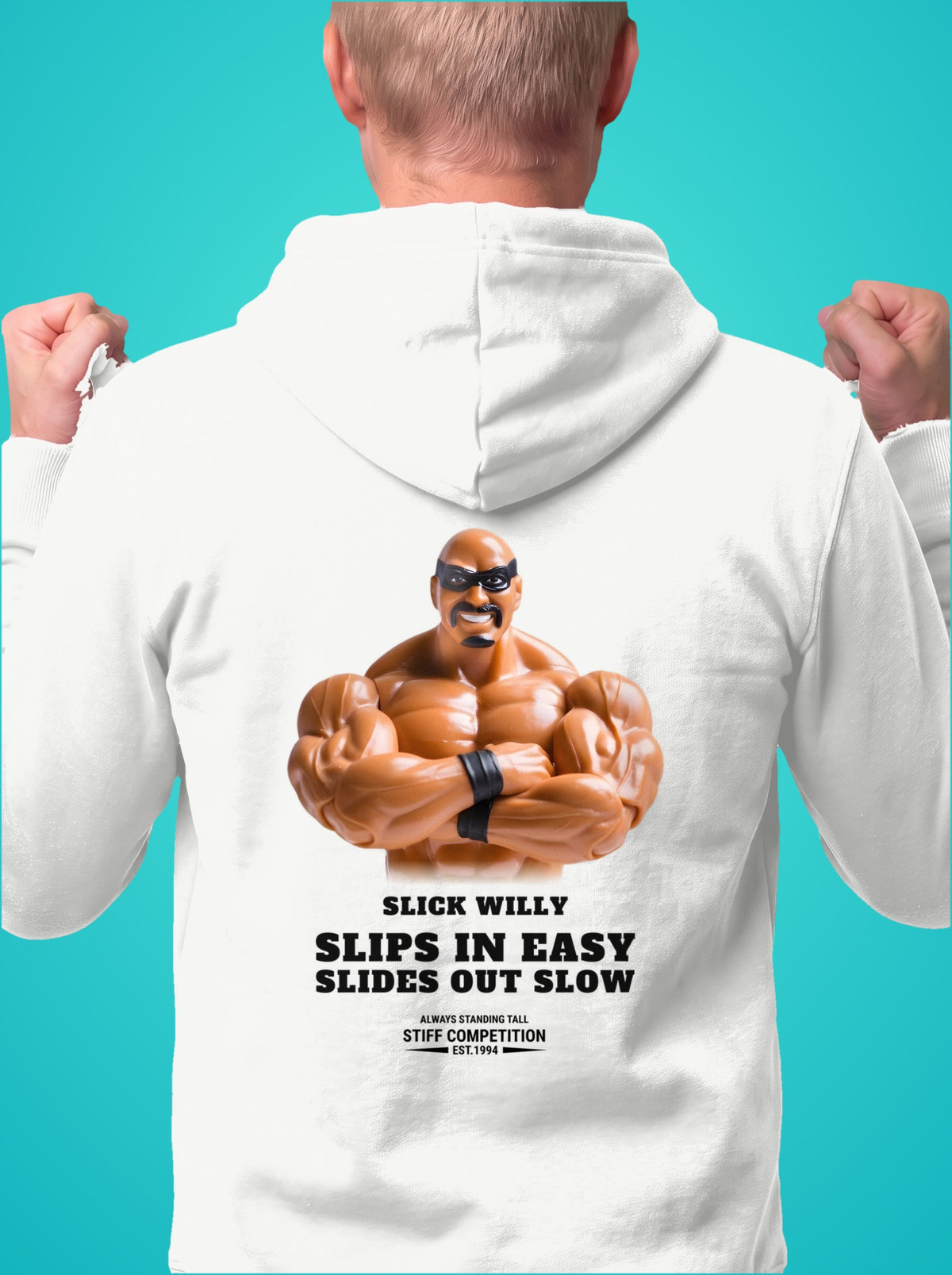 SC-94 HOODIE: SLICK WILLY (SLIPS IN EASY, SLIDES OUT SLOW), white, front