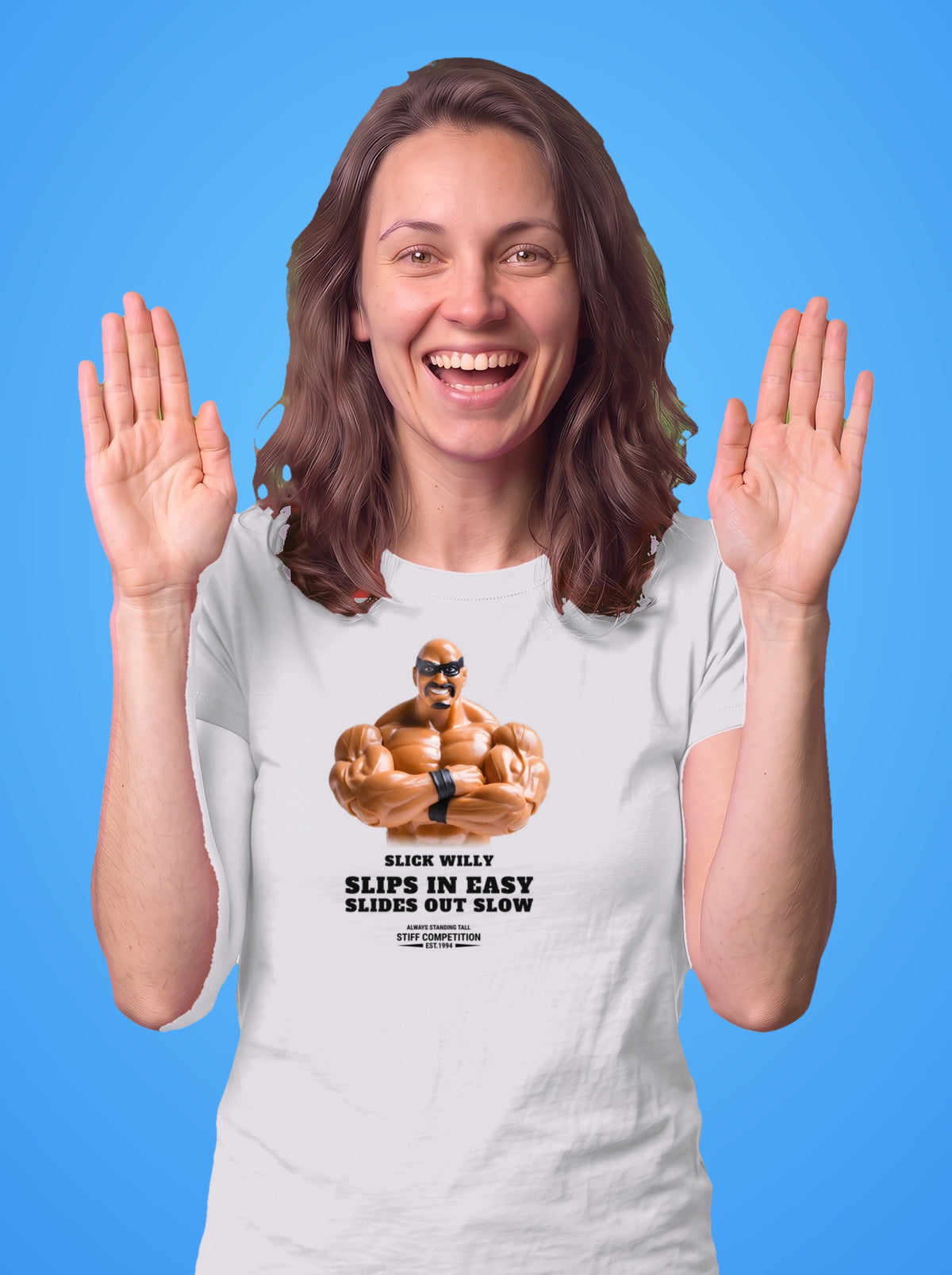 Woman wearing the Slick Willy Slips In Easy, Slides Out Slow t-shirt in white