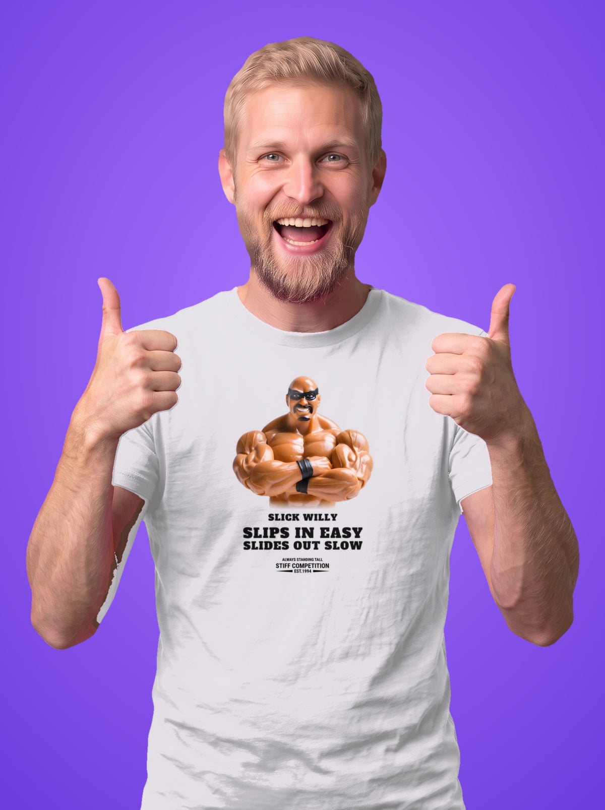 Man wearing the Slick Willy Slips In Easy, Slides Out Slow t-shirt in white